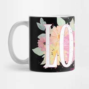 LOVE with flowers Mug